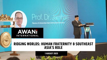 Bridging Worlds: Human Fraternity & Southeast Asia’s Role