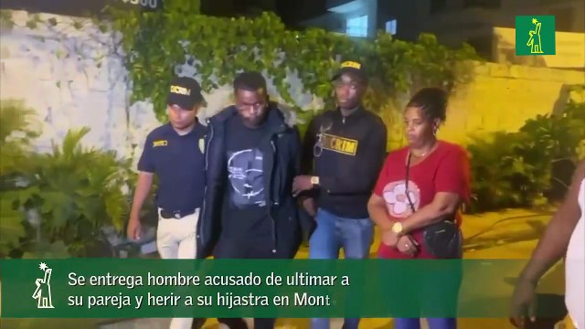 Se entrega hombre acusado de ultimar a su pareja y herir a su hijastra en Monte Plata