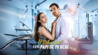 [Doblado ESP] El Doctor Jefe es el Papi de mi Bebé Completo En Español |  #shortsdailymotion