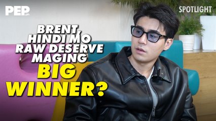 Brent Manalo: "Lahat ng ipinakita ko... even the bad ones..." | PEP Spotlight