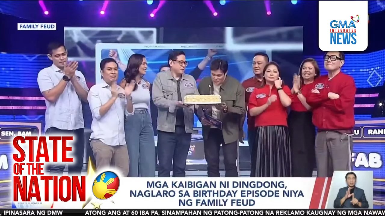 45th birthday ni Dingdong; #GMAGala2025 | SONA