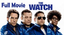 The Watch (2012) Full Movie HD