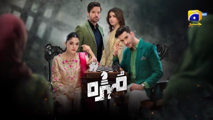 Mohra Episode 10 – Watch the Exciting Turn of Events in Pakistani Drama 🎬