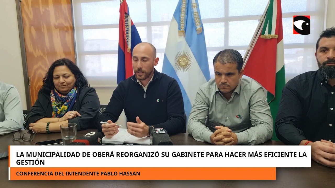 La municipalidad de Oberá reorganizó su gabinete para hacer más eficiente la gestión