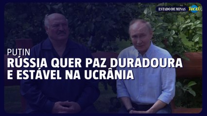 Putin diz que Rússia quer paz duradoura e estável na Ucrânia
