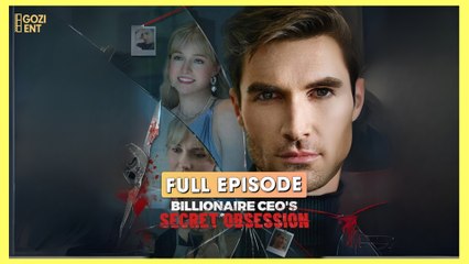 [ SHORT DRAMA | FULL ] La Obsesión Secreta Del CEO Multimillonario