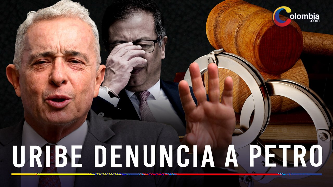 Uribe denuncia a Petro por calumnia y hostigamiento: se desata una nueva guerra judicial en Colombia