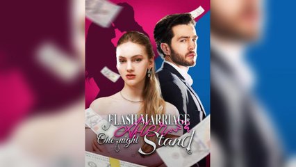 Flash Marriage After One Night Stand (2025) - FULL [Eng Sub]