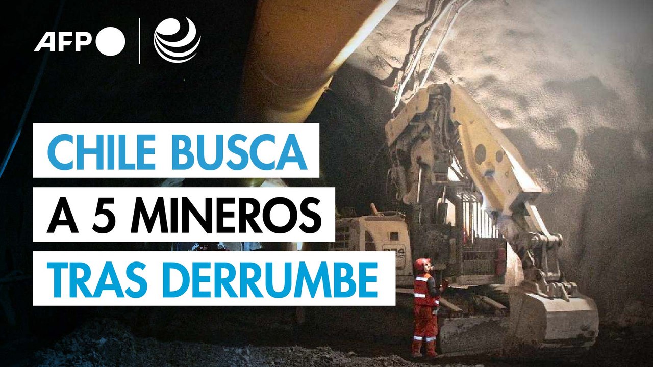 Chile busca a cinco mineros atrapados tras derrumbe de mina que dejó un muerto