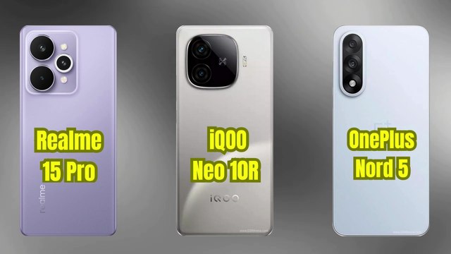 Realme 15 Pro vs vivo iQOO Neo 10R vs OnePlus Nord 5