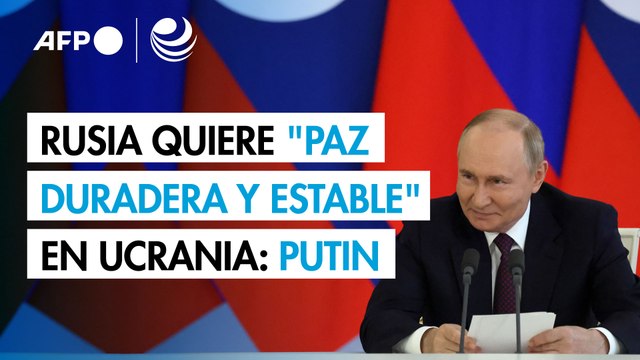 Putin dice que Rusia quiere una paz duradera y estable en Ucrania