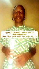 Types Of Worship Leaders Part 1#TheTaskmastersTeam "Open your mouth and begin to..."#HeroineC#90sKiddiesRepresentative#90sKiddiesSeries#Whattowatch#Viral#2025