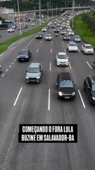 Bolsonaristas promovem buzinaço contra Lula em Salvador