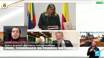 Alejandro Chala: "Condena contra Uribe es un golpe para la derecha y para las elecciones de 2026"