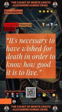 The Count of Monte Cristo - Alexandre Dumas (1846) Quotes