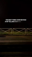 The best thing I ever did was stop telling everyone what's going on in my life #BR3 #motivation #success #successful #motivationalvideo