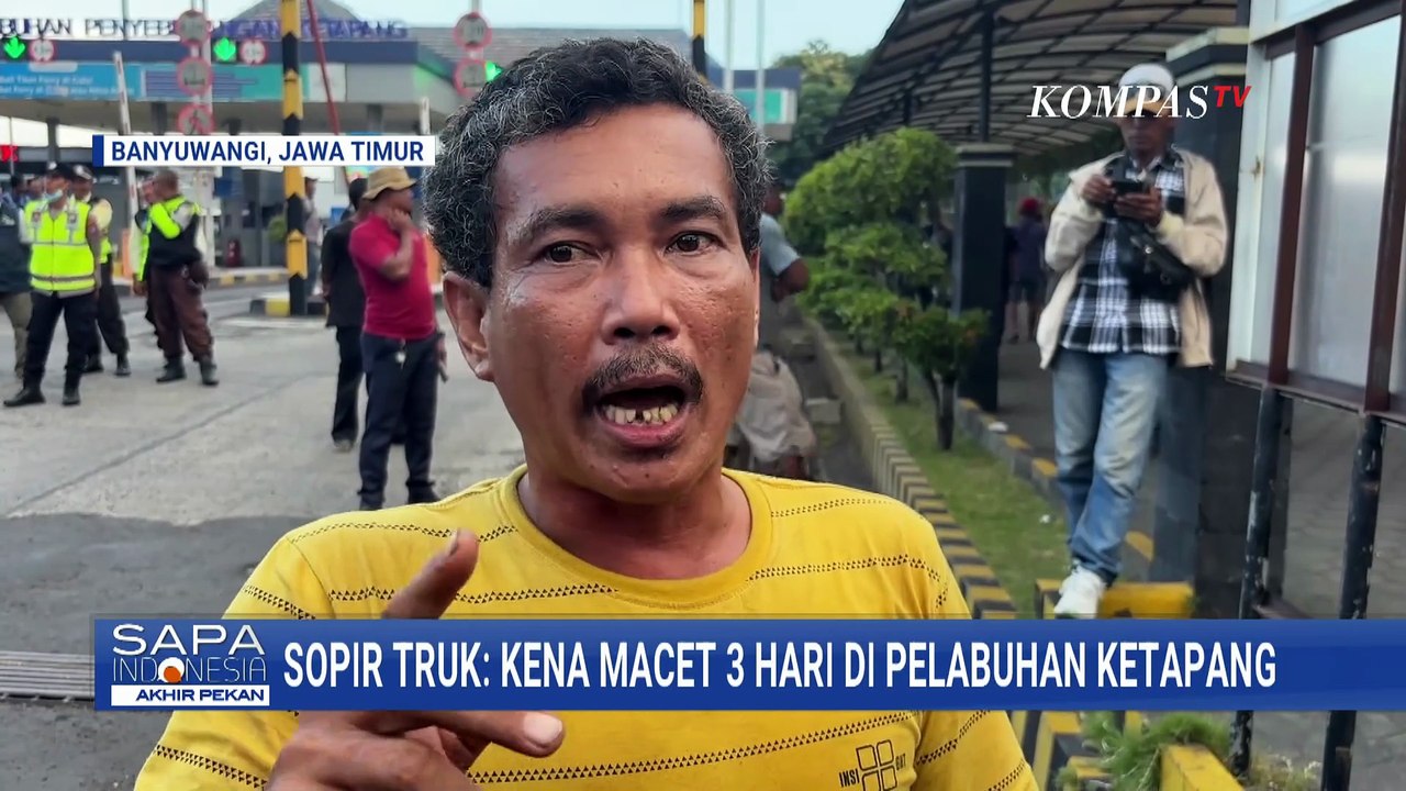 Keluhan Sopir Truk yang Terjebak Macet di Pelabuhan Ketapang | SAPA PAGI