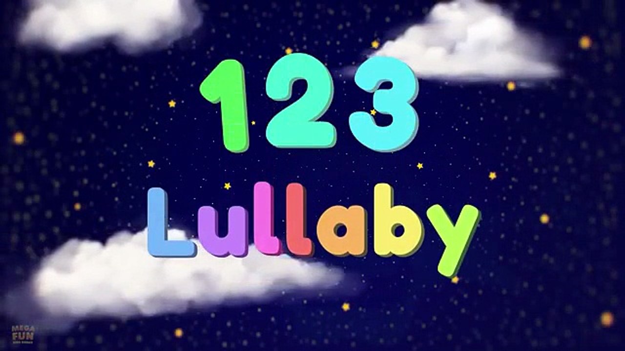 Count to 10 Lullaby | Numbers Song for Kids | Soft Nursery Rhymes for Children