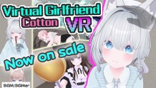 VR Game 'Virtual Girlfriend VR Cotton' v1.0.0 PV