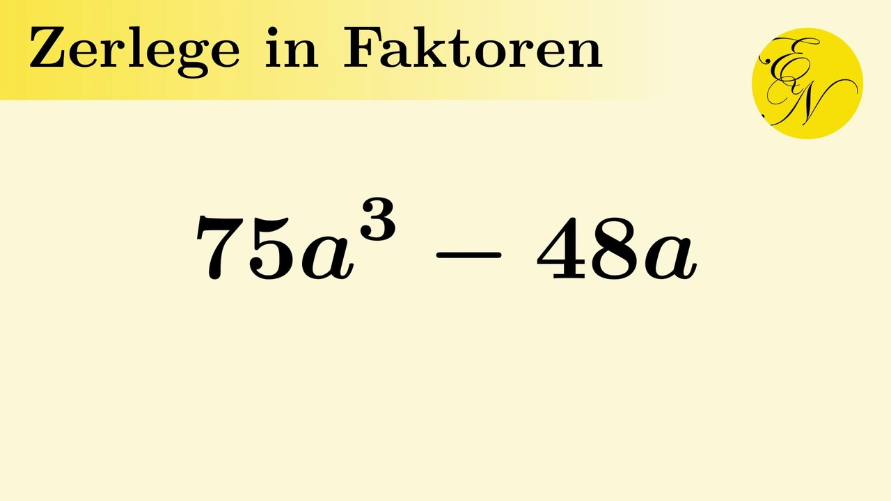 Vollständig faktorisieren