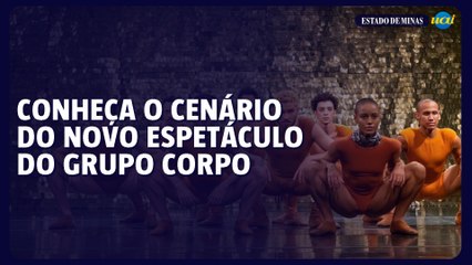 Conheça o cenário do novo espetáculo do Grupo Corpo