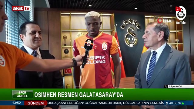 Spor Aktüel - Nesim Acar/Eren Kaçmaz Osimhen resmen Galatasaray'da 02.08.2025