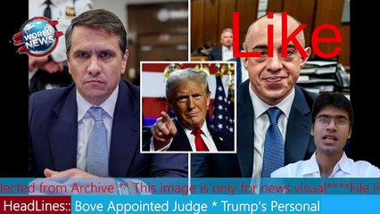 Trump's Personal Lawyer Emil Bove Appointed Judge MHM NEWS