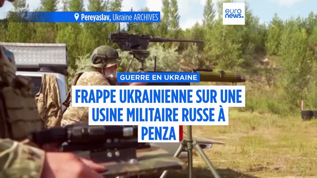 Frappes ukrainiennes sur des installations militaires à Penza, 500 km à l'intérieur du territoire de la Russie