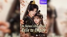 An Heiress's Rise-From Exile to Empire Full Movies [ FULL | SHORT DRAMA HUB ]