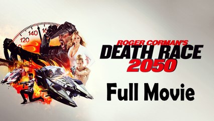 Death Race 2050 (2017) Full Movie HD