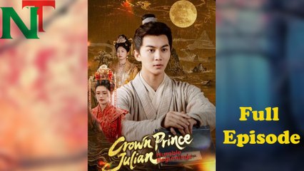 Humble Beginnings Of Crown Prince Julian Full Episode