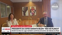 Presidente da COP 30 garante Belém como sede; D’Urso analisa