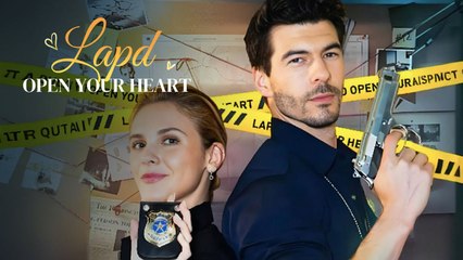 Lapd Open Your Heart New - Full Free