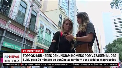 Vazamento de nudes: Mulheres denunciam homens de casas de forró