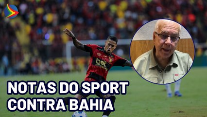 Ralph de Carvalho avalia e dá as notas aos atletas do Sport após o empate com o Bahia