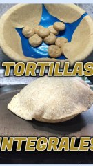 Tortillas Integrales, Saludables y ¡Super Fáciles!.