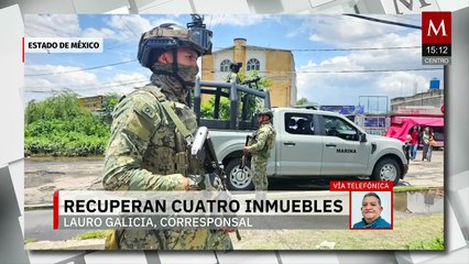 Recuperan cuatro viviendas invadidas en Ecatepec; suman 127 inmuebles asegurados