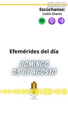 Efemérides | Domingo 03 de Agosto 2025