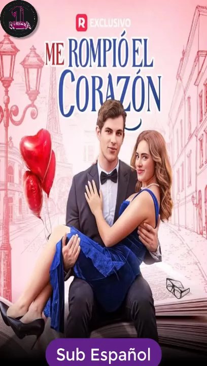 [Doblado ESP] Me Rompió el Corazón serie completa