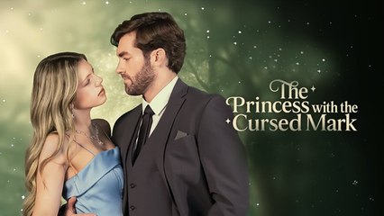 The Princess with The Cursed Mark + Full HD [Eng Sub]