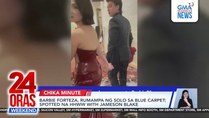 Barbie Forteza, solong rumampa sa blue carpet; spotted na HHWW with Jameson Blake | 24 Oras Weekend
