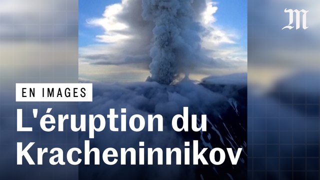 Russie : le volcan Kracheninnikov est entré en éruption pour la première fois en plus de 450 ans