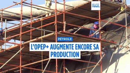 Pétrole : l'OPEP+ augmente ses quotas de production