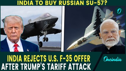 India REJECTS U.S. F-35 Deal After Trump’s 25% Tariffs | Russia’s Su-57 Emerges As New Jet Of Choice