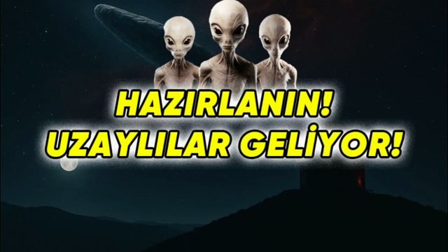 2025 25 Kasım Uzaylılar Dünyaya geliyor Uzaylılar kim mutlaka sonuna kadar izleyin