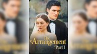 The Arrangement Part 1 Full Movie