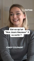 Nos Jours Heureux 2 ? Elle dit OUI 20 ans après !