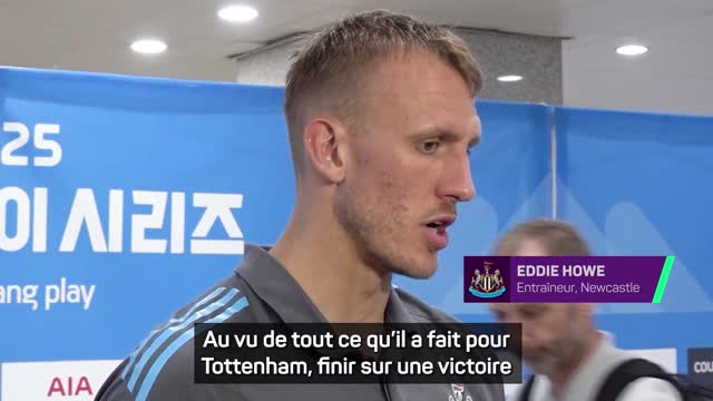 Newcastle - Dan Burn sur Son : "Il méritait cette sortie"