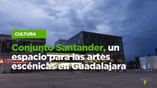 Conjunto Santander, un espacio para las artes escénicas en Guadalajara