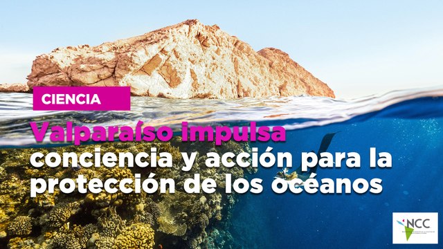 Valparaíso impulsa conciencia y acción para la protección de los océanos